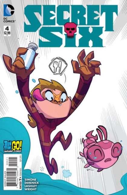 Secret Six, Vol. 4 #4B Teen Titans Go! Variant Cover