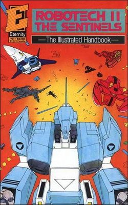 Robotech II: The Sentinels: The Illustrated Handbook #2