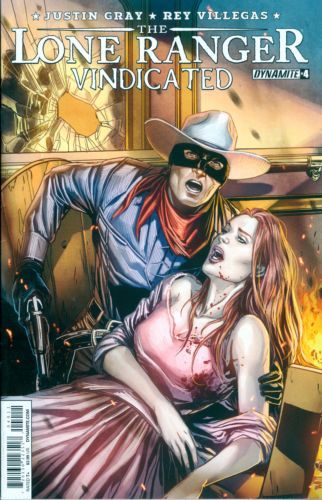 The Lone Ranger: Vindicated #4A