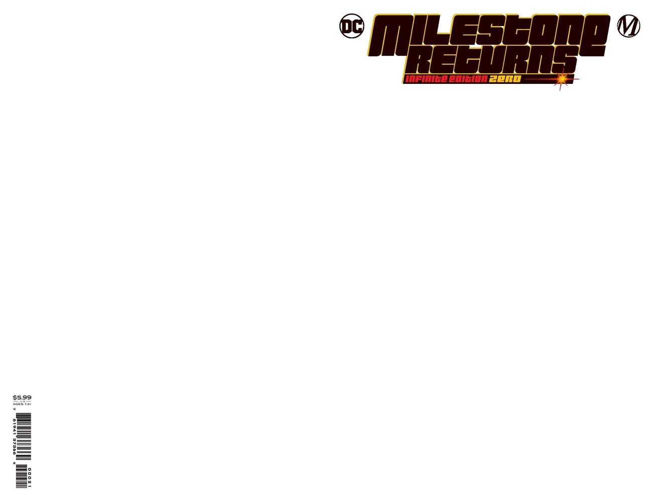 Milestone Returns Infinite Edition #0 (One Shot) Cover C Blank Card Stock Variant