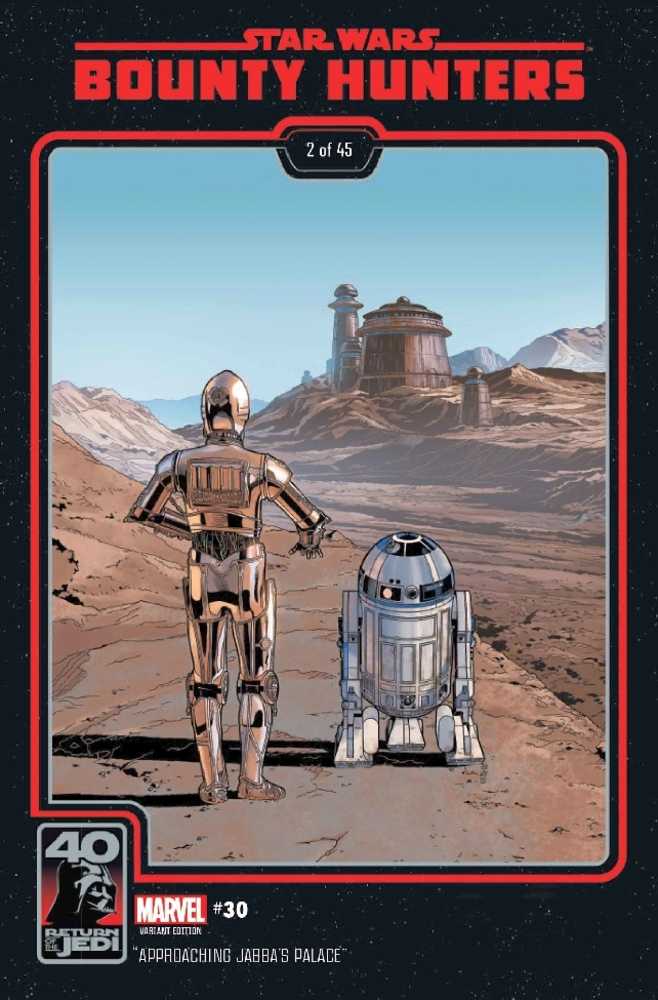 Star Wars Bounty Hunters #30 Return Jedi 40 Th Anniv Variant