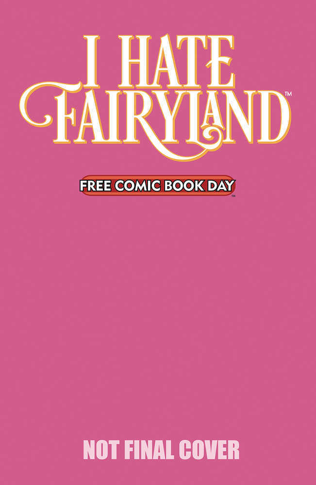 Free Comic Book Day 2025 Bundle Of 25 I Hate Fairyland Special (Mature)