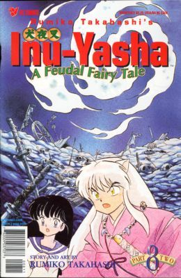 Inu-Yasha, Part Two #8