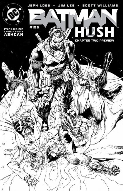 Batman Hush 2 Prelude #159 Jim Lee Launch Party Exclusive Ashcan