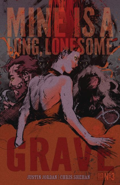 Mine Is A Long, Lonesome Grave #3B Kelsey Ramsay Variant