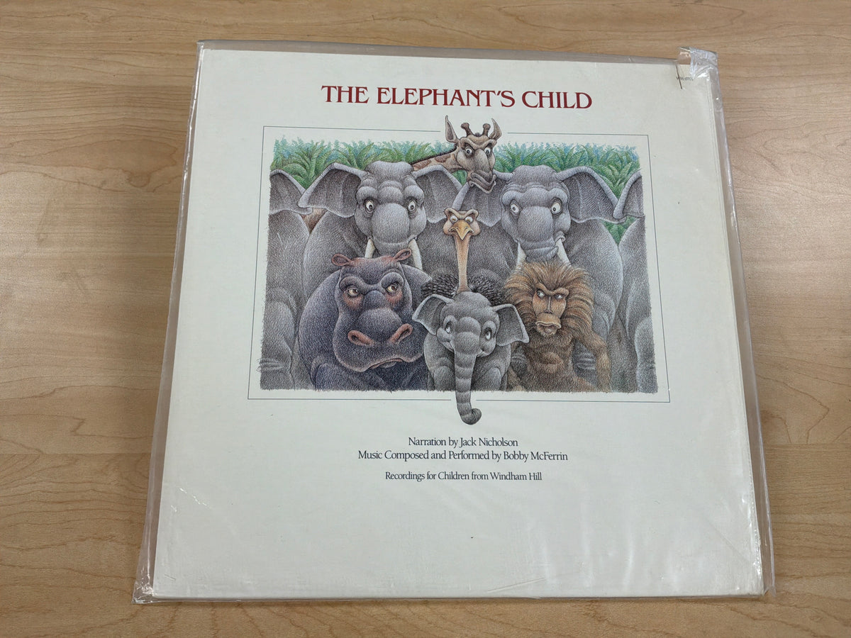 The Elephant’s Child - music by Bobby McFerrin, narration by Jack Nicholson