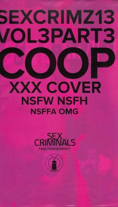 Sex Criminals #13D Arthur Fonzarellie Coop Cooper XXX Cover
Polybagged