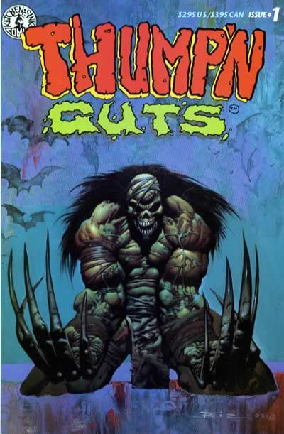 Thump'N Guts #1B