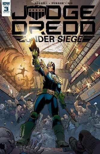 Judge Dredd: Under Siege #3A