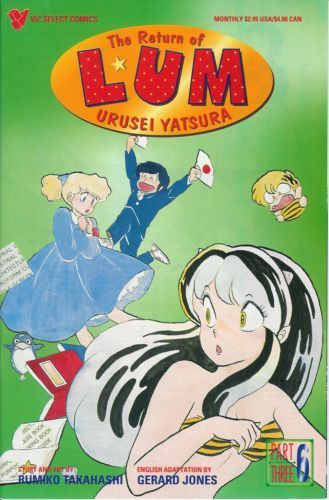 Return of Lum: Urusei Yatsura, Part 3 #6 First Printing