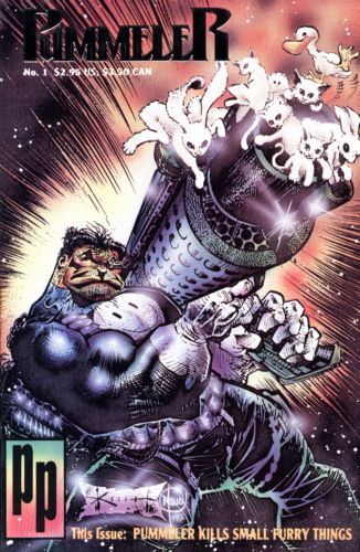 Pummeler #1 First Printing