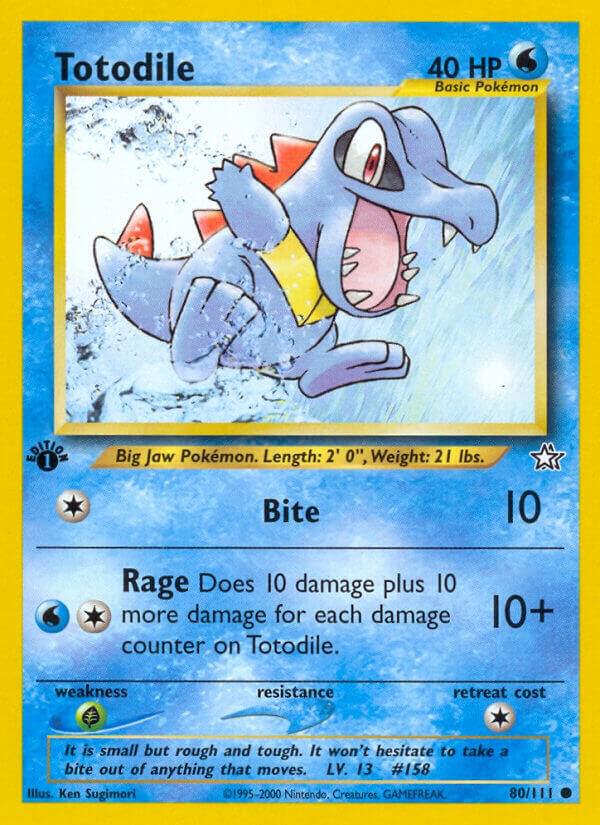 Totodile 80/111 1st Edition