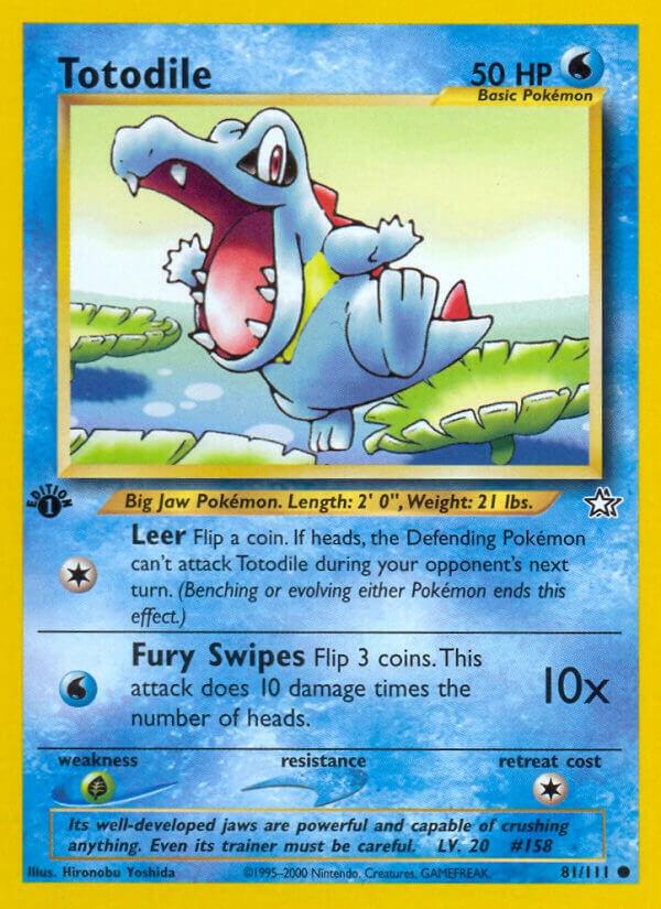 Totodile 81/111 1st Edition