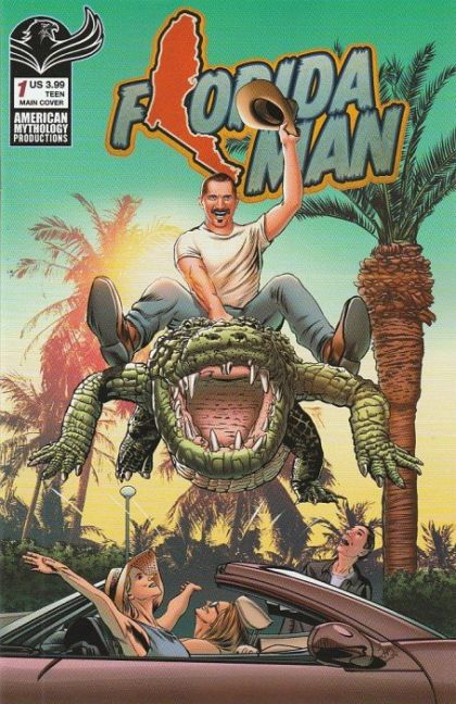 Florida Man (American Mythology) #1A Regular Todd Mulrooney Cover