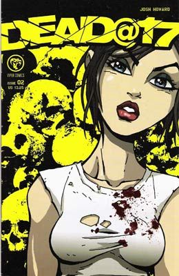 Dead@17, Vol. 2 #2 First Printing