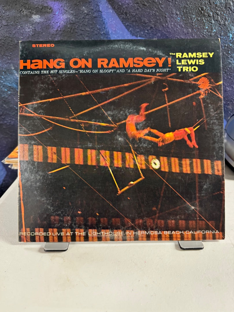 Hang on Ramsey The Ramsey Lewis Trio
