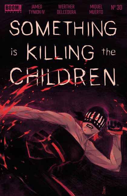 Something is Killing the Children #30A Werther Dell'Edera Regular
