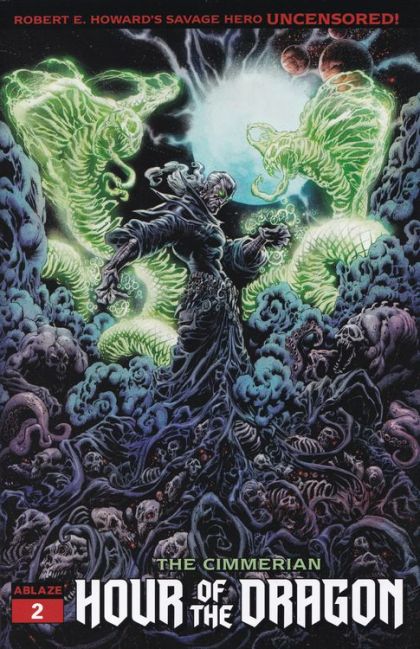 The Cimmerian: Hour of the Dragon #2C Kyle Hotz & Dan Brown Cover