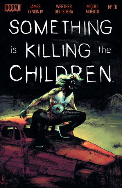 Something is Killing the Children #31A Werther Dell'Edera Regular