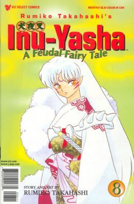 Inu-Yasha: A Feudal Fairy Tale: Part One #8