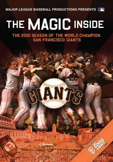 The Magic Inside The 2010 Season Of The World Champions San Francisco Giants - DVD