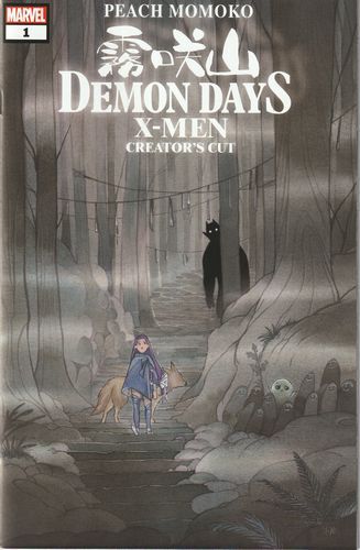 Demon Days: X-Men Creators Cut #1A