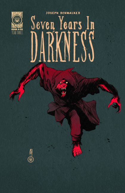 Seven Years In Darkness: Year Three #2A Joseph Schmalke Regular