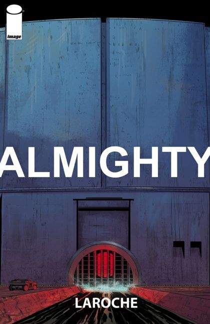 Almighty (Image Comics) #3 Edward Laroche & Brad Simpson Regular
