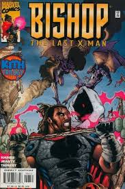Bishop the Last X-Man #6
