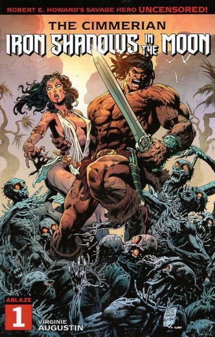 The Cimmerian: Iron Shadows in the Moon #1A Brian Level Cover