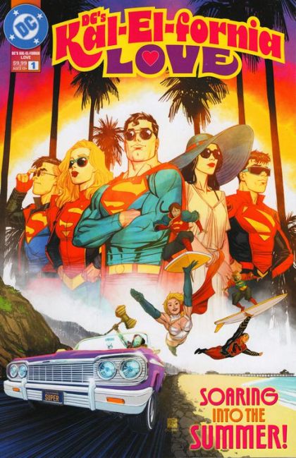 DC's Kal-El-Fornia Love #1A Bernard Chang Regular