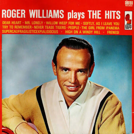 Roger Williams Plays The Hits (1965)