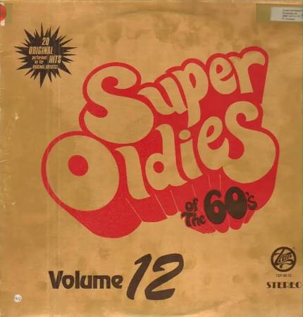 Super Oldies Of The 60's Volume 12