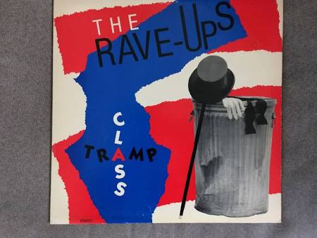 The Rave-ups " Class Tramp"