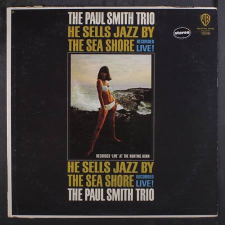 Paul Smith: He Sells Jazz By The Sea Shore