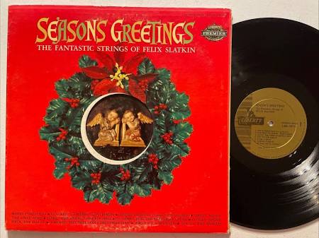 Felix Slatkin / Season’s Greetings / Christmas Lp Liberty Mon