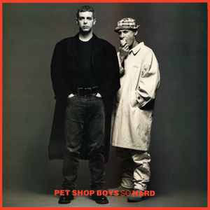 Pet Shop Boys - So Hard