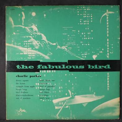 Charlie Parker: The Fabulous Bird Jazztone