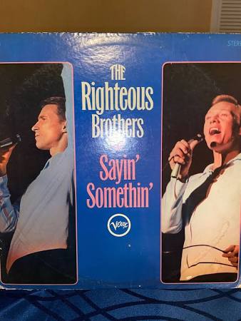 Righteous Brothers "sayin' Somethin' "