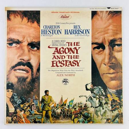 Alex North – The Agony And The Ecstasy