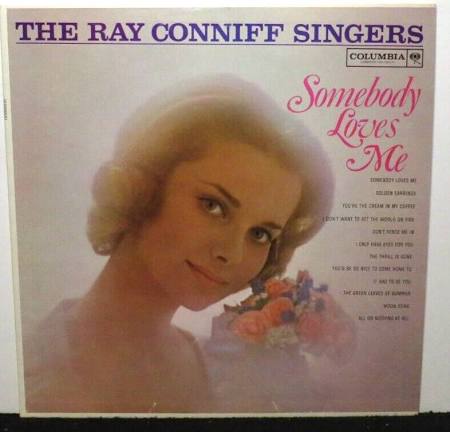 Ray Conniff: Somebody Loves Me