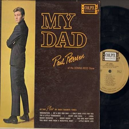 Petersen, Paul - My Dad: Heart And Soul, Linda, Makin