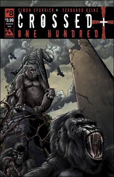 Crossed Plus One Hundred #8D Disastered Cover