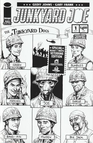 Junkyard Joe #1J B&W Veterans Gary Frank Variant