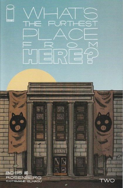 What’s The Furthest Place From Here? #2A Regular Tyler Boss Cover