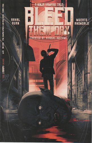 Bleed Them Dry #1E 2nd Printing