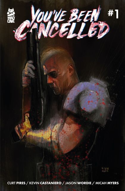 You've Been Cancelled #1B Martin Simmonds Variant
