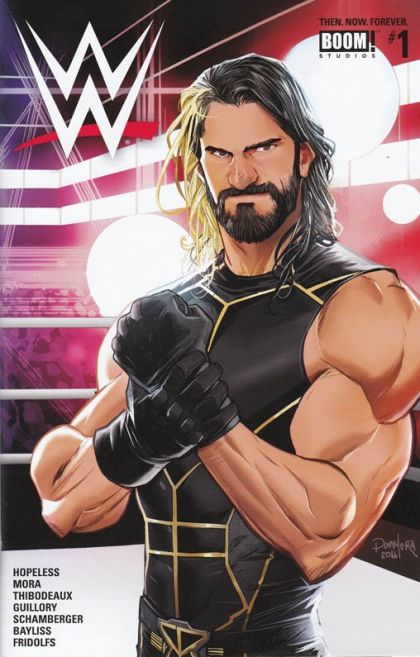 WWE Then, Now, Forever #1G Seth Rollins Cover