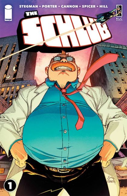 The Schlub #1F Ryan Stegman Incentive Foil Variant (1:200)