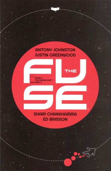 The Fuse #2A